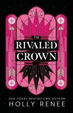 The Rivaled Crown