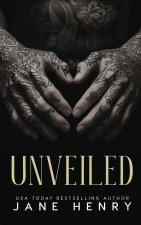 Unveiled
