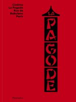 Cinema La Pagode (Bilingual edition)