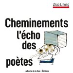 Cheminements : l'écho des po?tes