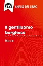 Il gentiluomo borghese di Moli?re (Analisi del libro)