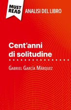 Cent'anni di solitudine di Gabriel García Márquez (Analisi del libro)