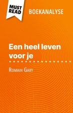 Een heel leven voor je van Romain Gary (Boekanalyse)