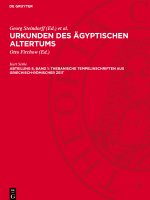 Urkunden des ägyptischen Altertums, Abteilung 8, Band 1, Thebanische Tempelinschriften aus griechisch-römischer Zeit