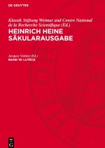 Heinrich Heine Säkularausgabe, Band 19, Lut?ce