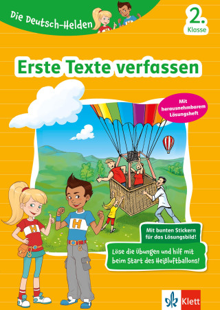 Die Deutsch-Helden: Erste Texte verfassen 2. Klasse ()