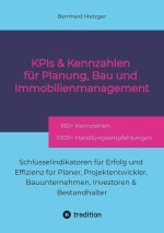KPIs & Kennzahlen für Planung, Bau und Immobilienmanagement