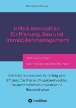 KPIs & Kennzahlen für Planung, Bau und Immobilienmanagement