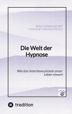 Die Welt der Hypnose