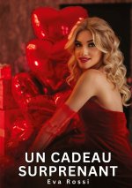 Un Cadeau Surprenant