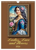 Ladies, Lace and Flowers (Wall Calendar 2026 DIN A4 portrait), CALVENDO 12 Month Wall Calendar