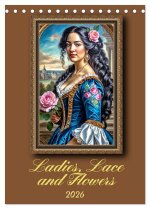 Ladies, Lace and Flowers (Desk Calendar 2026 DIN A5 portrait), CALVENDO 12 Month DeskCalendar
