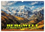 Bergwelt in Bildern und Zitaten (Wandkalender 2026 DIN A3 quer), CALVENDO Monatskalender