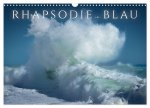 Rhapsodie in Blau (Wandkalender 2026 DIN A3 quer), CALVENDO Monatskalender