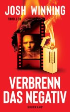 Verbrenn das Negativ