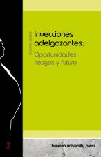 Inyecciones adelgazantes: Oportunidades, riesgos y futuro