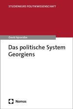 Das politische System Georgiens