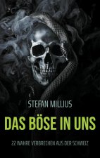 Das Böse in uns