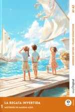 La Regata Invertida - Spanische Krimi-Lektüre A1-A2 (+ Audio-Online)