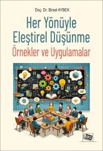 Her Yönüyle Elestirel Düsünme