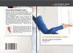 Schmerzfrei beweglich Leben