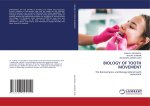 BIOLOGY OF TOOTH MOVEMENT