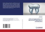 Clinical Applications of Bioceramic Materials in Endodontics