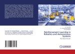 Reinforcement Learning in Robotics and Autonomous Systems