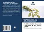 In-silico-Studie über das ätherische Öl von Laurus nobilis