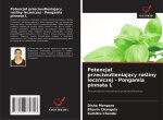 Potencja? przeciwutleniaj?cy ro?liny leczniczej - Pongamia pinnata L