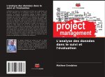 L'analyse des données dans le suivi et l'évaluation