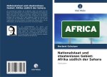 Nationalstaat und staatenloses Gebiet: Afrika südlich der Sahara