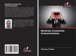 Dentista Ceramista Comunicazione