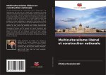 Multiculturalisme libéral et construction nationale