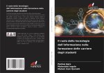 Il ruolo della tecnologia dell'informazione nella formazione delle carriere degli studenti