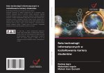 Rola technologii informatycznych w kszta?towaniu kariery studentów
