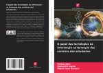 O papel das tecnologias da informaç?o na formaç?o das carreiras dos estudantes