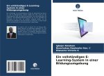 Ein vollständiges E-Learning-System in einer Bildungsumgebung