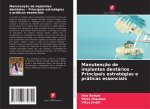 Manutenç?o de implantes dentários - Principais estratégias e práticas essenciais