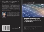 Módulos fotovoltaicos: Medidas de rendimiento en exteriores