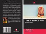TERAPIA DA POLPA VITAL