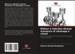Moteur ? injection directe d'essence et allumage ? chaud