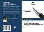 Angriff auf das selbstkonfigurierende Angriffserkennungssystem (SCIDS)
