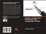 Syst?me de détection d'intrusion auto-configurable (SCIDS)