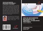 WP?YW RETAINERÓW J?ZYKOWYCH NA ZDROWIE I STABILNO?? PRZYZ?BIA