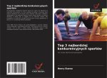 Top 3 najbardziej konkurencyjnych sportów