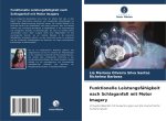 Funktionelle Leistungsfähigkeit nach Schlaganfall mit Motor Imagery