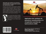 Application des syst?mes de polym?res nanoémulsifiés ? la récupération assistée des hydrocarbures (EOR)