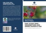 EINE STUDIE ÜBER VERARBEITUNG UND UMWELTASPEKTE VON