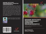 BADANIE DOTYCZ?CE PRZETWARZANIA I ASPEKTÓW ?RODOWISKOWYCH